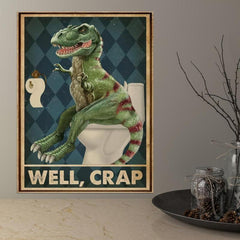 Funny Dinosaur in Toilet Canvas Poster for Wall Decor
