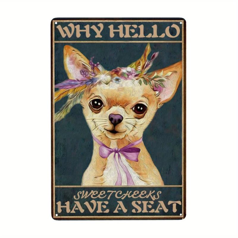 Vintage Hello Sweet Cheeks Have A Seat Dog Tin Sign 7.9x11.9 Inch