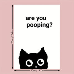 Canvas Poster Modern Art CAT ARE YOU POOPING Wall Decoration