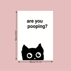 Canvas Poster Modern Art CAT ARE YOU POOPING Wall Decoration