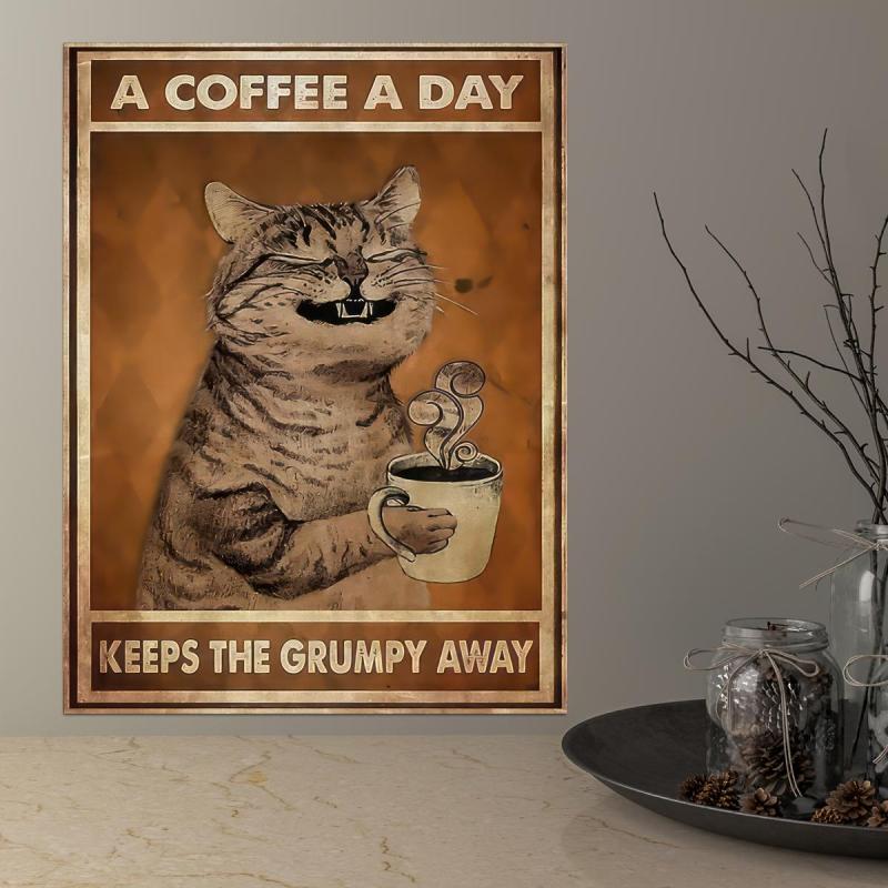 Coffee Keeps Grumpy Away Cat Poster