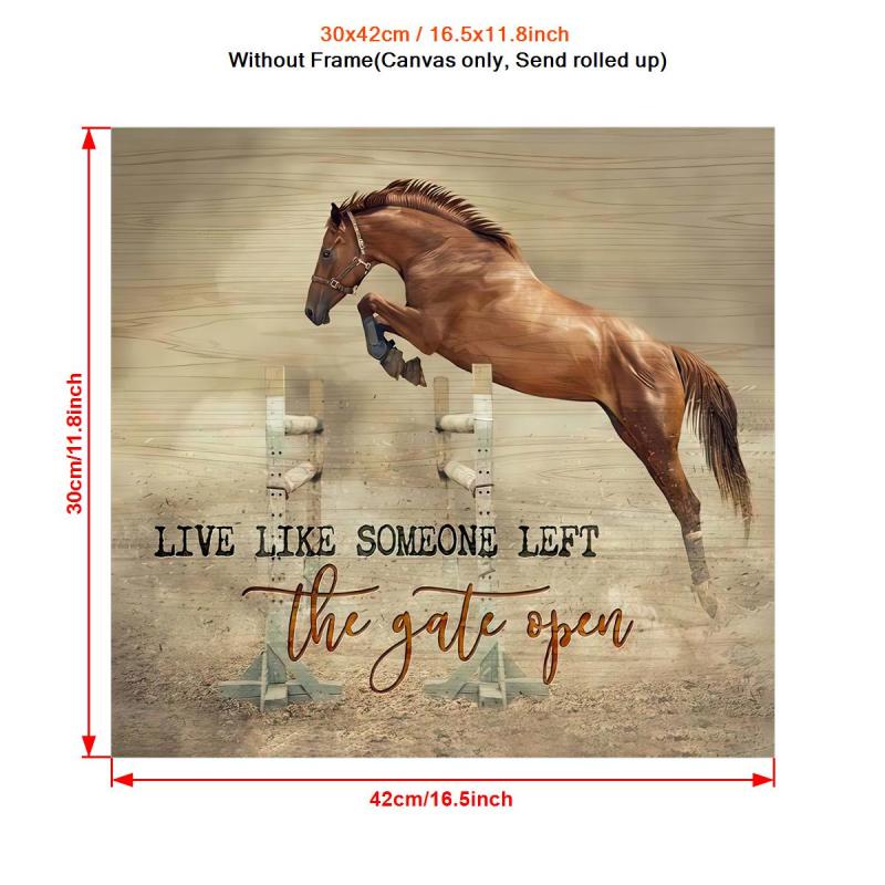 Live Like Someone Left The Gate Open Horse Wall Art