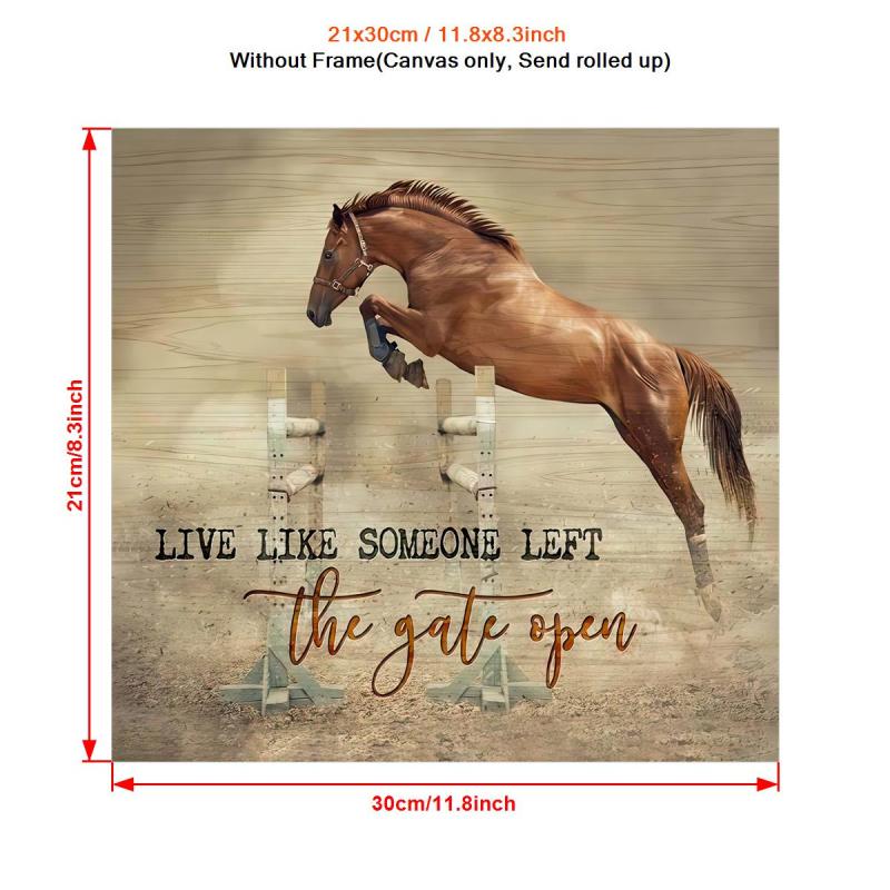 Live Like Someone Left The Gate Open Horse Wall Art