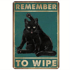 Cat Remember To Wipe Tin Sign Retro Kitchen