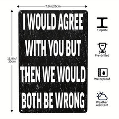 Funny Sarcastic Metal Tin Sign Wall Decor Man Cave Bar A Good Laugh