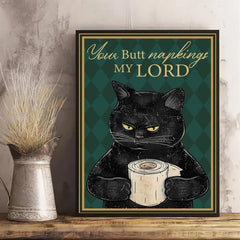 Funny Cat Painting On Canvas Wall Art - Your Butt Napkins My Lord