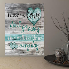 Vintage Canvas Love Memory Wall Art - Those We Love Don't Go Away