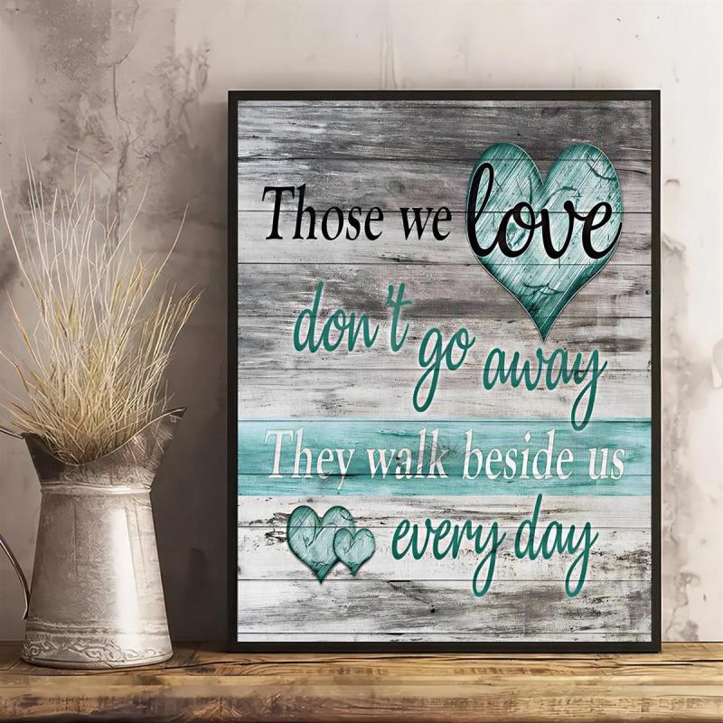 Vintage Canvas Love Memory Wall Art - Those We Love Don't Go Away