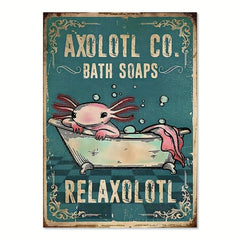 Animal Axolol Co Bath Soaps Relaxolotl Poster Funny Bathroom Wall Art