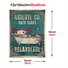 Animal Axolol Co Bath Soaps Relaxolotl Poster Funny Bathroom Wall Art