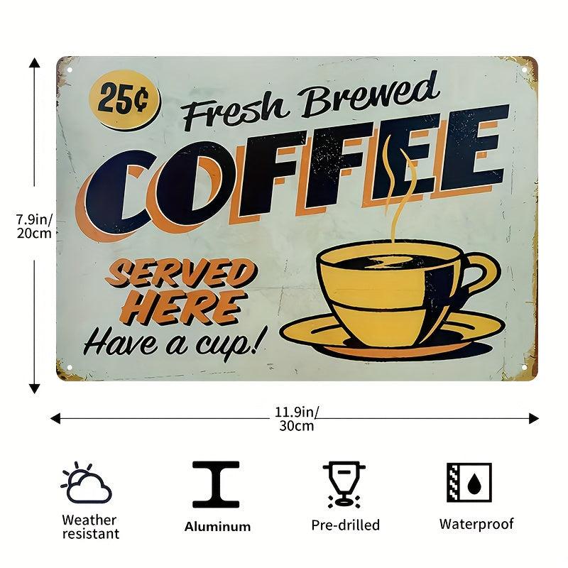 Coffee Bar Metal Sign - Fresh Brewed Classic Espresso Coffee