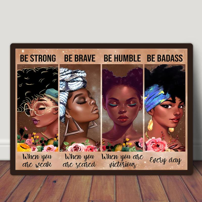 African American Girls Be Strong Be Brave Be Badass Art