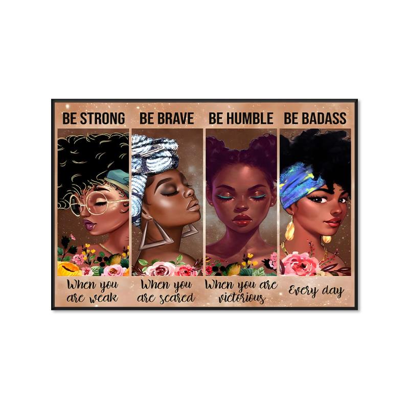 African American Girls Be Strong Be Brave Be Badass Art