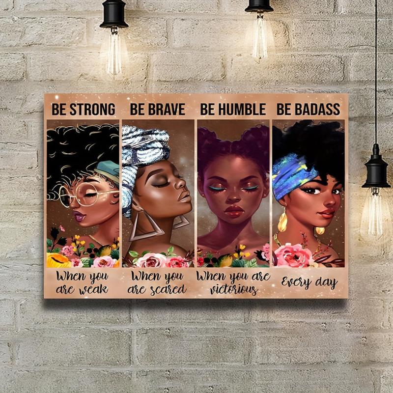 African American Girls Be Strong Be Brave Be Badass Art