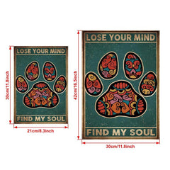 Lose Your Mind Find Your Soul Quote Canvas Art