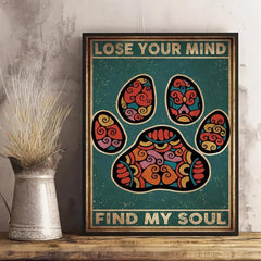 Lose Your Mind Find Your Soul Quote Canvas Art