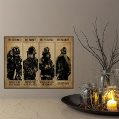 Strength & Courage Firefighter Poster - Home Decor
