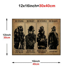 Strength & Courage Firefighter Poster - Home Decor