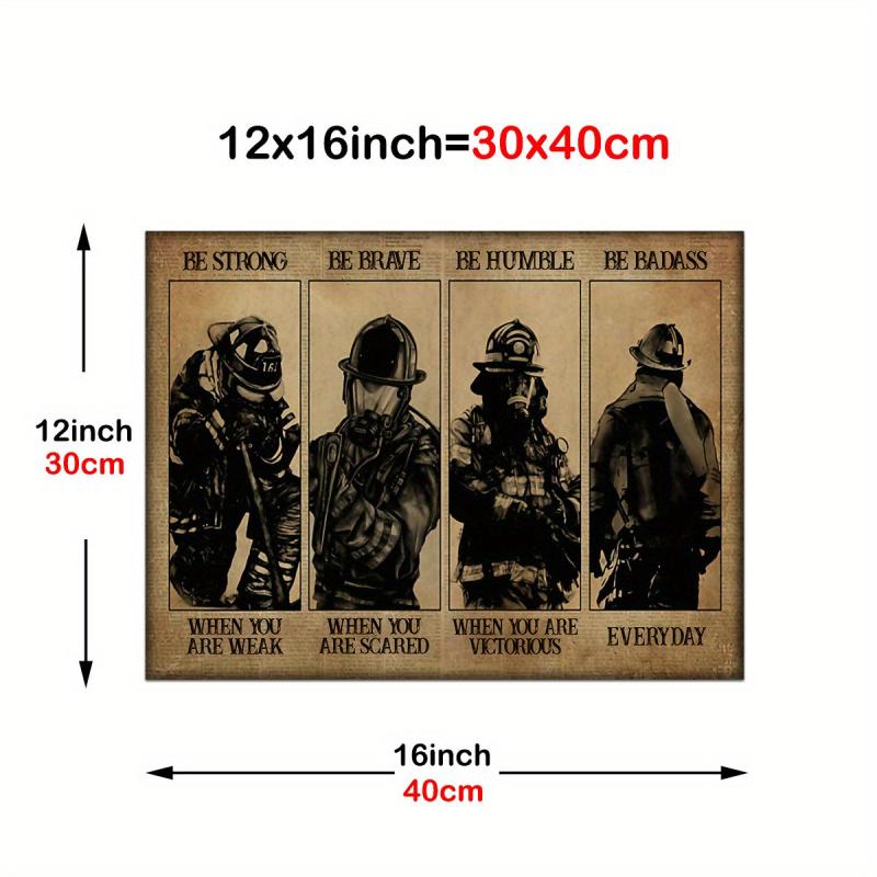 Strength & Courage Firefighter Poster - Home Decor