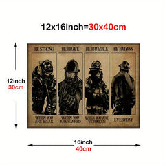 Strength & Courage Firefighter Poster - Home Decor