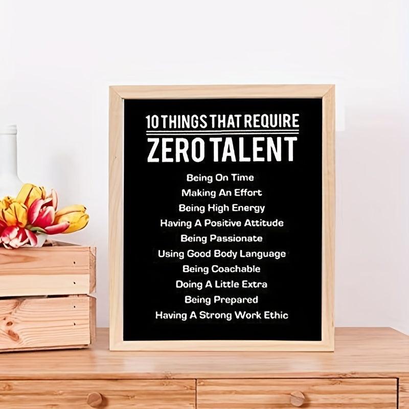 Modern Art Canvas Poster - Zero Talent Motivational Quotes