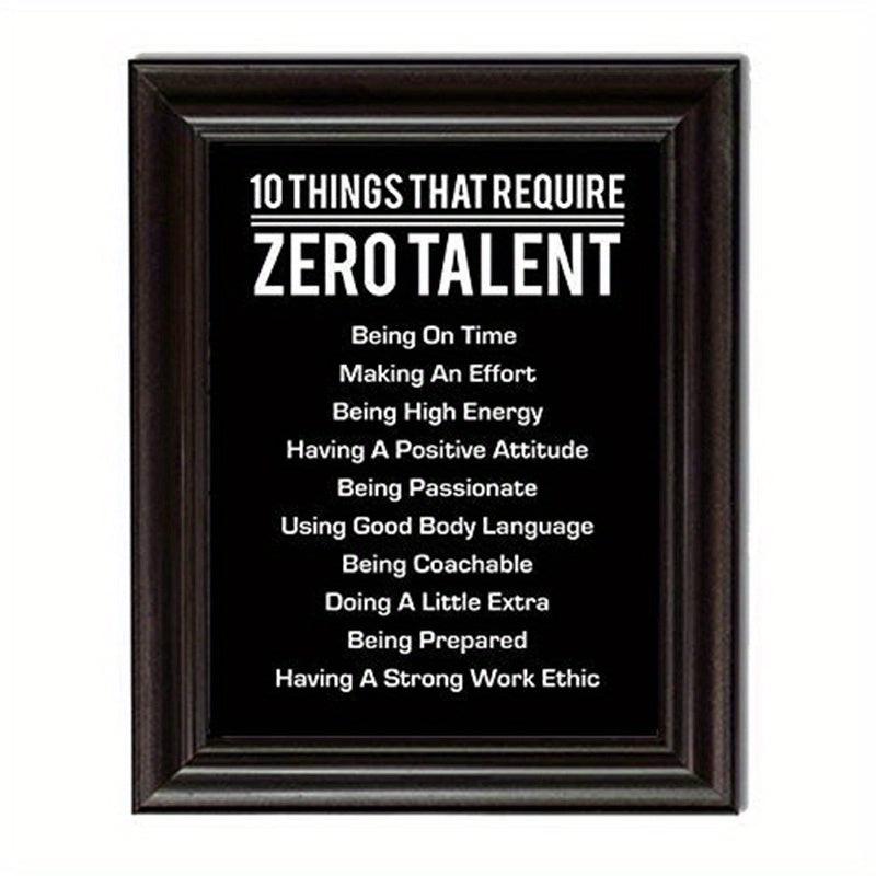 Modern Art Canvas Poster - Zero Talent Motivational Quotes