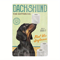 Dachshund Dog Company Bathroom Metal Sign