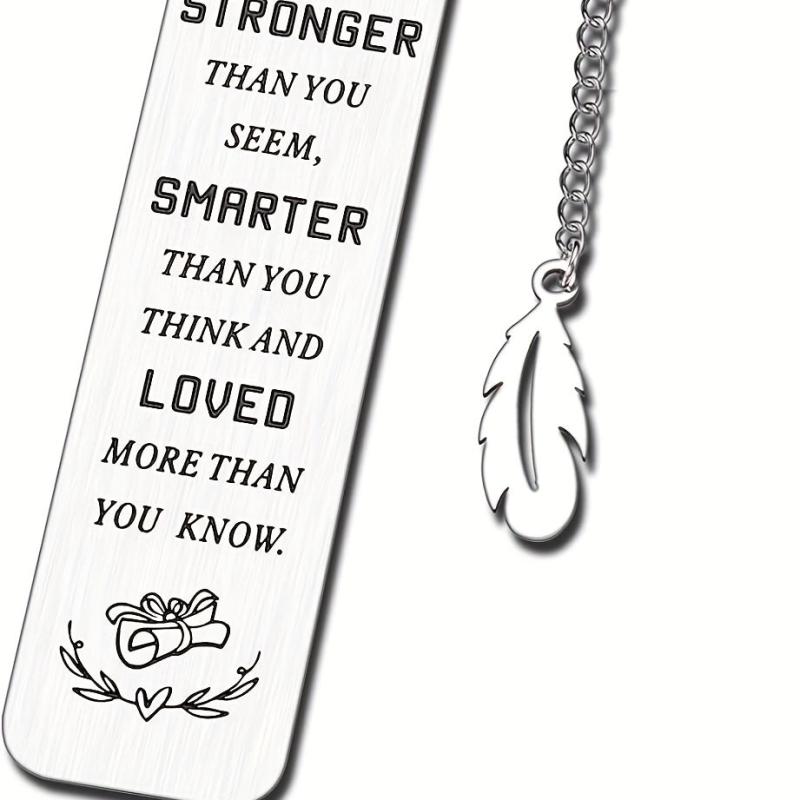 Stainless Steel Engraved Slogan Bookmark - You Are Braver Stronger Smarter Loved