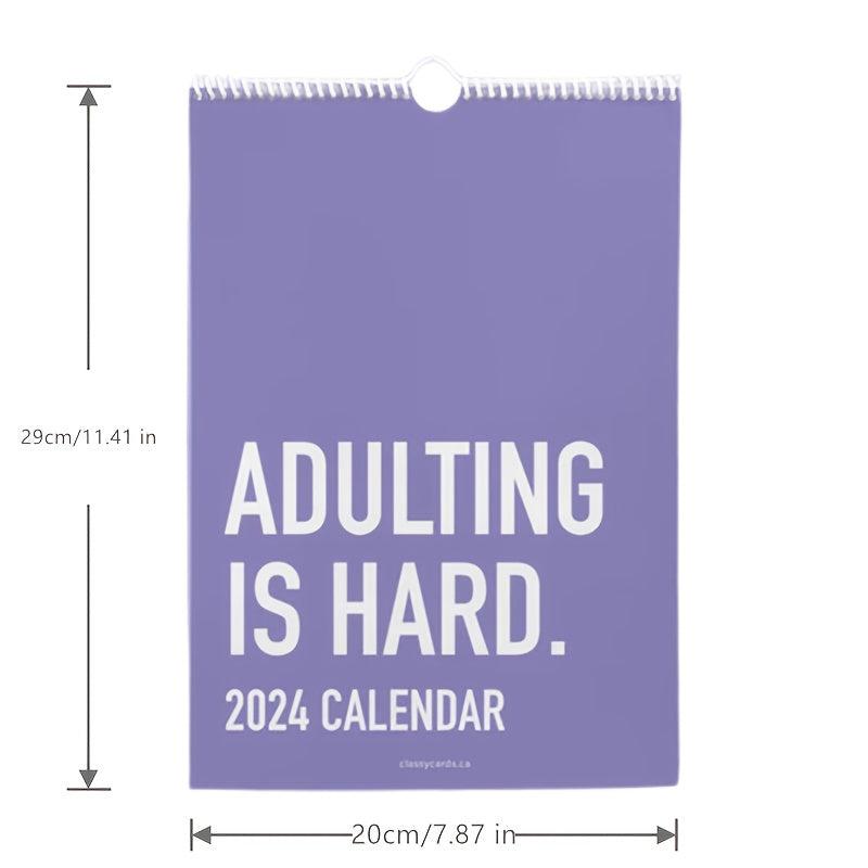 Calendario De Adulting Is Hard Inspirador