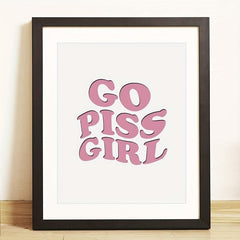 Retro Poster Go Piss Girl Art Print
