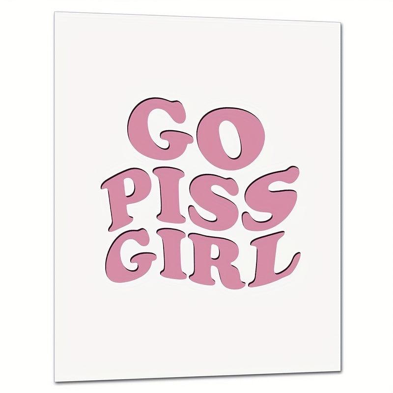 Retro Poster Go Piss Girl Art Print