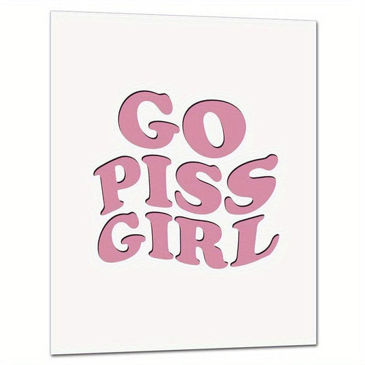 Retro Poster Go Piss Girl Art Print