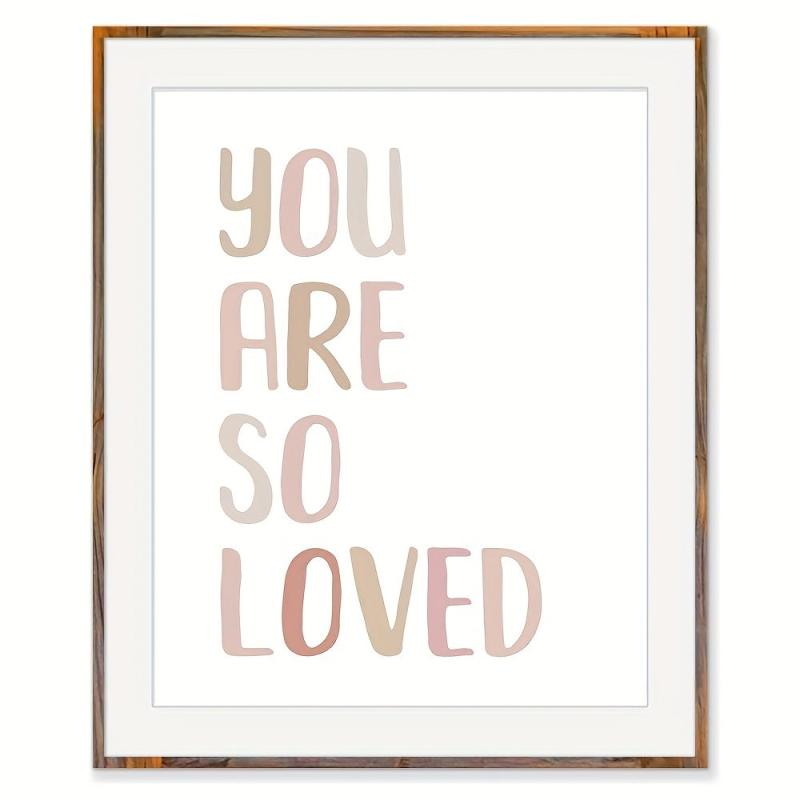 You Are So Loved Wall Print - Neutral Nursery Art