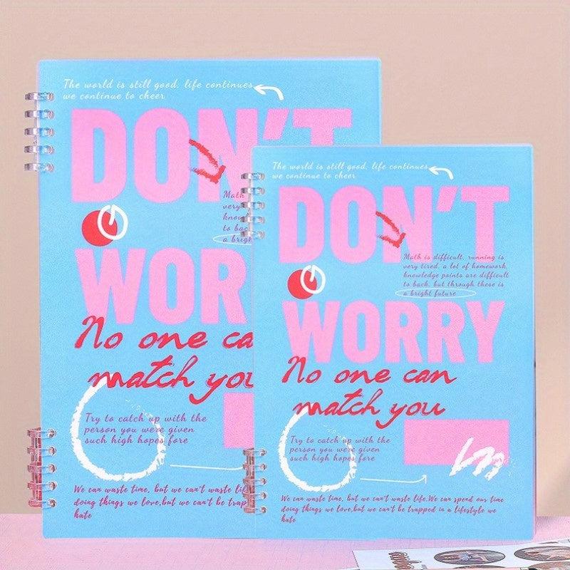 Creative Multicolor ' Don't Worry ' Printed Spiral A5 Notebook