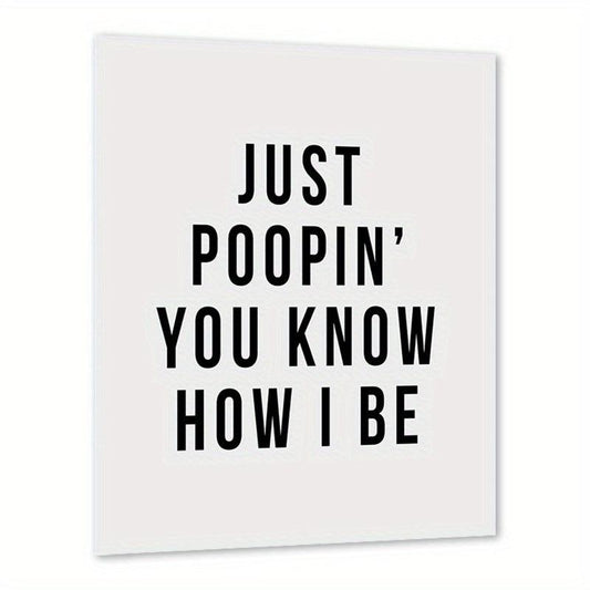 Funny Office Bathroom Art Wall Decor Poster for Restroom