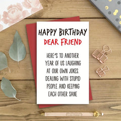 Funny Happy Birthday Card for Friends - Men and Women - Friend