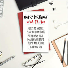 Funny Happy Birthday Card for Friends - Men and Women - Friend