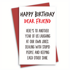 Funny Happy Birthday Card for Friends - Men and Women - Friend