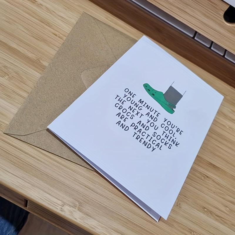 Funny Birthday Card for Him or Her - One Minute You're Young