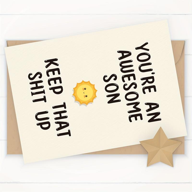 Funny Birthday Card For Son - From Mom & Dad - 16th-55th Birthday