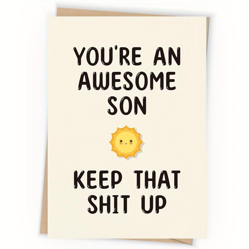 Funny Birthday Card For Son - From Mom & Dad - 16th-55th Birthday