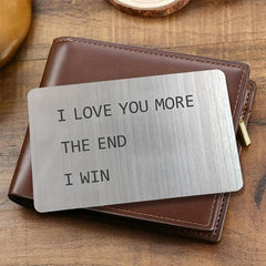 Anniversary Wallet Insert: I Love You More Engraved Keepsake For Him