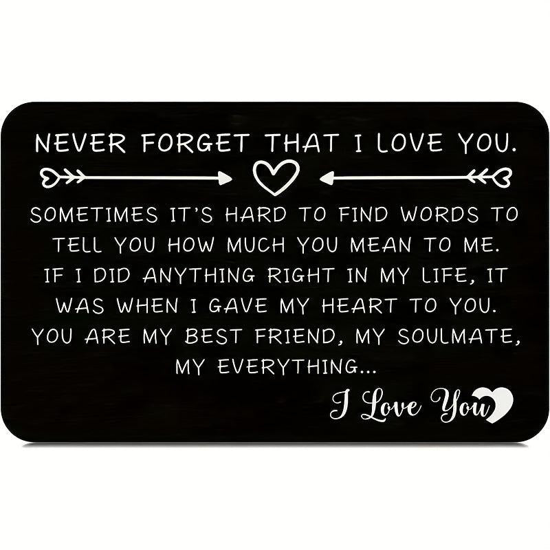 Never Forget That I Love You Engraved Aluminum Wallet Insert Card