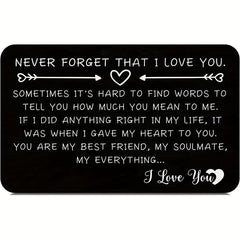 Never Forget That I Love You Engraved Aluminum Wallet Insert Card