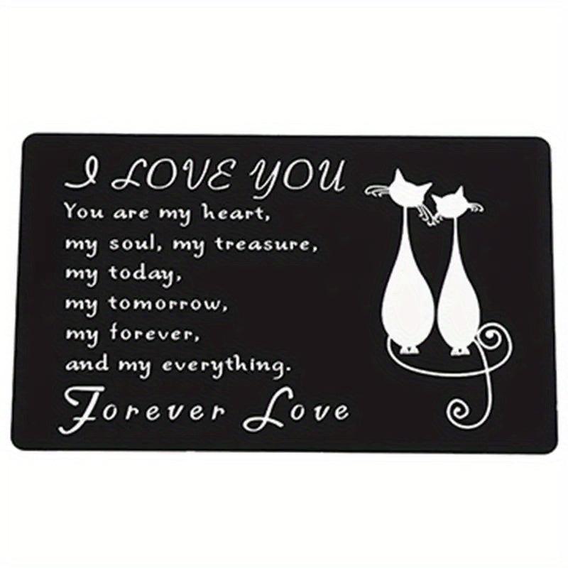 Never Forget That I Love You Engraved Aluminum Wallet Insert Card