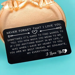 Never Forget That I Love You Engraved Aluminum Wallet Insert Card