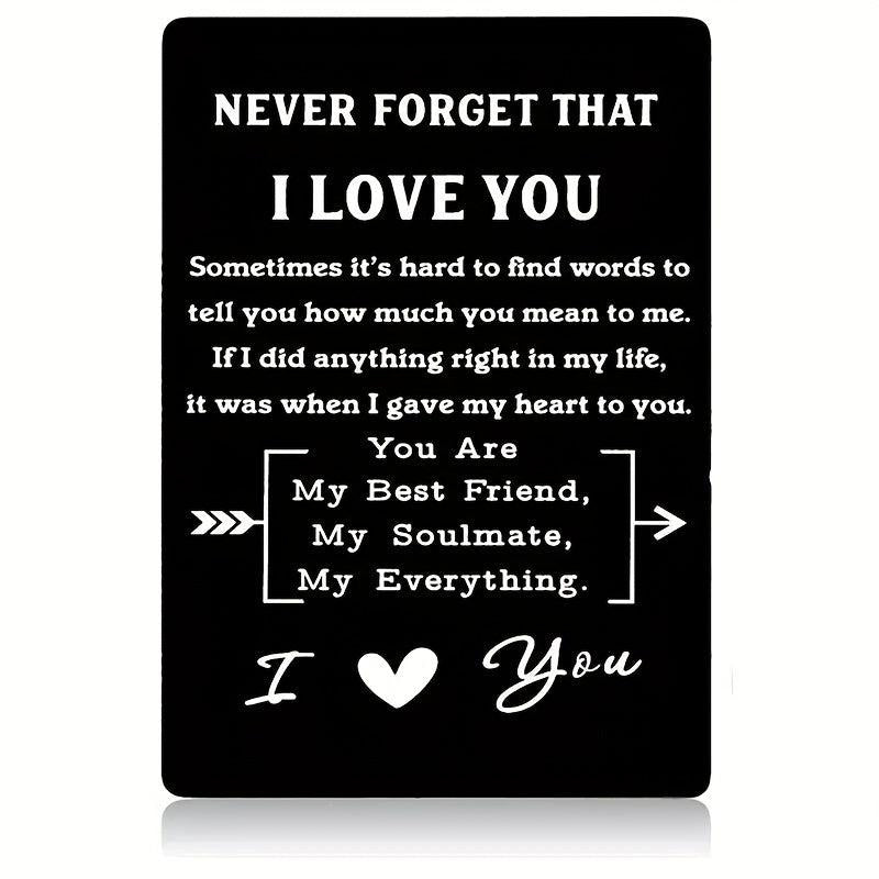 Engraved Aluminum Wallet Insert Card - Never Forget I Love You