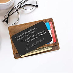 Love Isn't About Finding Someone Engraved Wallet Insert Card