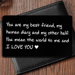 Stainless Steel Wallet Insert You Are My A Gift Of Friendship