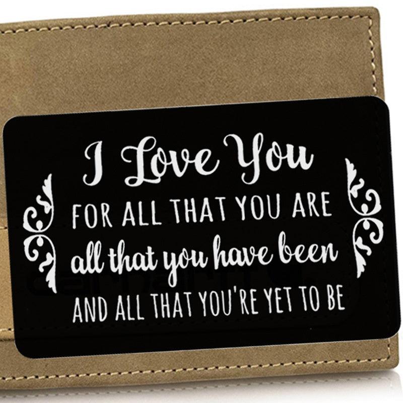 Engraved I Love You Wallet Card Wallet Insert - Anniversary Gift